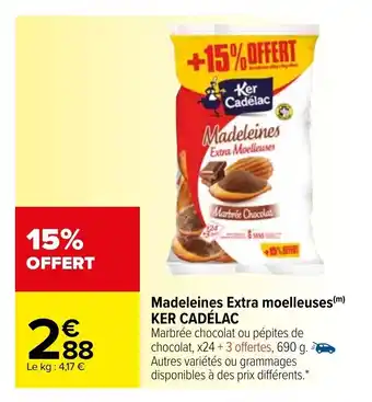 Carrefour Madeleines Extra Moelleuses KER Cadélac offre