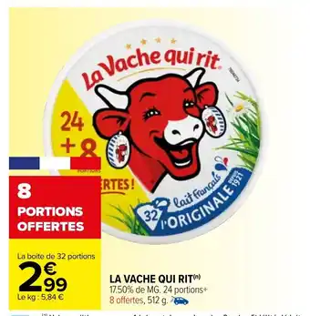Carrefour La Vache Qui Rit offre
