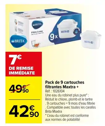 Carrefour Pack De 9 Cartouches Filtrantes Maxtra offre