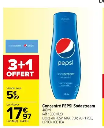 Carrefour Comcentré Pepsi Sodastream offre