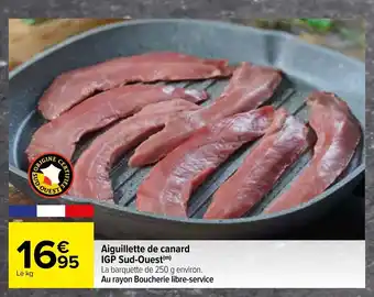Carrefour Aiguillette De Canard IGP Sud-Ouest offre