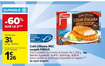 Carrefour Colin D'alaska MCS Surgelé Findus offre