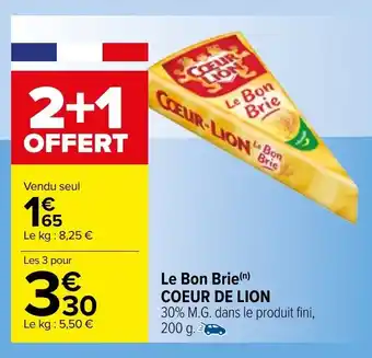 Carrefour Le Bon Brie Coeur De Lion offre