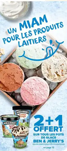 Carrefour Market SUR TOUS LES POTS DE GLACE BEN & JERRY'S offre