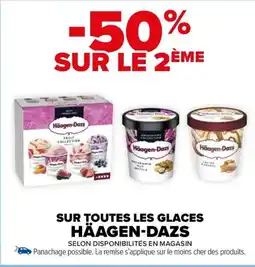 Carrefour Market SUR TOUTES LES GLACES HÄAGEN-DAZS offre