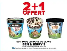Carrefour Market SUR TOUS LES POTS DE GLACE BEN & JERRY'S offre