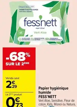 Carrefour Market Papier hygiénique humide FESS'NETT offre