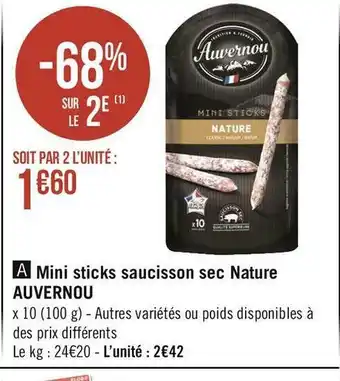 Géant Casino Auvernou mini sticks saucisson sec nature offre
