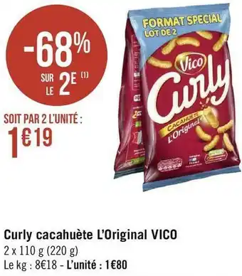Géant Casino Vico curly cacahuète l’original offre