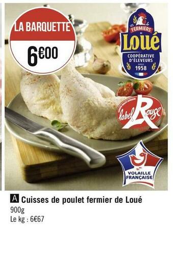 Géant Casino Cuisses de poulet fermier de loué offre