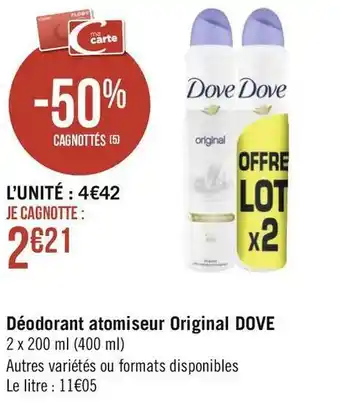 Géant Casino Dove déodorant atomiseur original offre