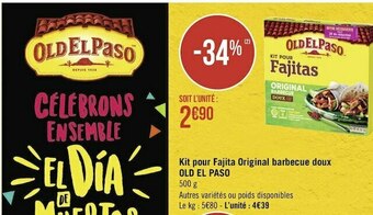 Géant Casino Old el paso kit pour fajita original barbecue doux offre