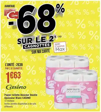 Géant Casino Casino papier toilette douceur double épaisseur blanc offre
