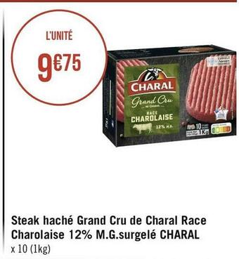 Géant Casino Charal steak haché grand cru de charal race charolaise 12% m.g.surgelé offre