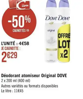 Géant Casino Dove déodorant atomiseur original offre