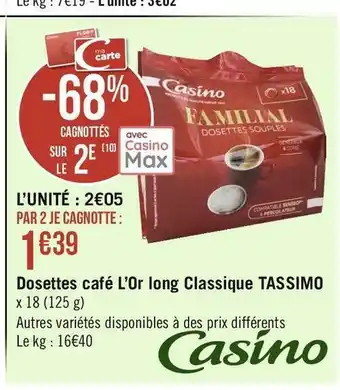 Géant Casino Tassimo dosettes café l’or long classique offre