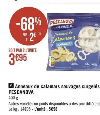 Géant Casino Pescanova anneaux de calamars sauvages surgelés offre