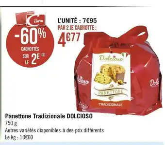 Géant Casino Dolcioso panettone tradizionale offre