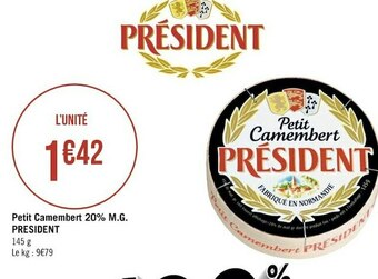 Géant Casino President petit camembert 20% m.g. offre