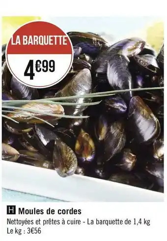 Géant Casino Moules de cordes offre