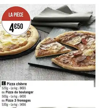 Géant Casino Pizza chèvre offre