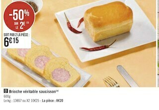 Géant Casino Brioche véritable saucisson offre