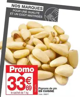 Promocash En cuisine - pignons de pin offre