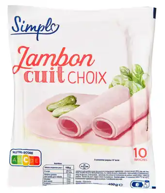 Carrefour Market SIMPL' Jambon cuit choix offre