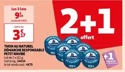 Auchan Supermarché PETIT NAVIRE THON AU NATUREL DÉMARCHE RESPONSABLE offre