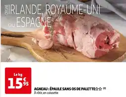 Auchan Supermarché AGNEAU : ÉPAULE SANS OS DE PALETTE offre