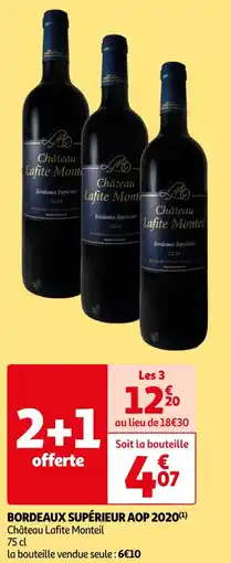 Auchan Supermarché Château Lafite Monteil BORDEAUX SUPÉRIEUR AOP 2020 offre
