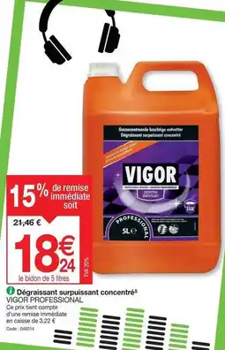 Vigor - dégraissant surpuissant concentré professional