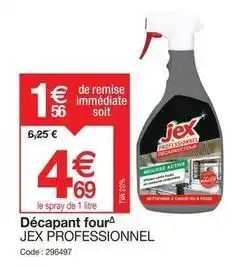 Promocash Jex professionnel - décapant foura offre