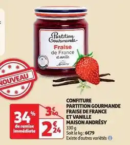 Auchan Maison andrésy - confiture partition gourmande fraise de france et vanille offre