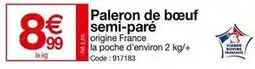 Promocash Paleron de bœuf semi-paré offre
