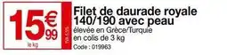 Promocash Filet de daurade royale 140/190 avec peau offre