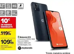 Carrefour Motorola E13 offre