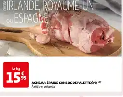 Auchan AGNEAU : ÉPAULE SANS OS DE PALETTE offre