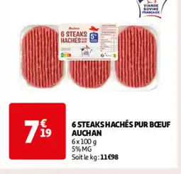 Auchan 6 STEAKS HACHÉS PUR BŒUF AUCHAN offre