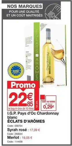Promocash Eclats d'arômes - i.g.p. pays d'oc chardonnay blanc offre