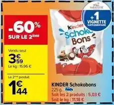 Carrefour Contact Kinder - schokobons offre