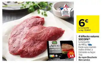 Carrefour 4 Biftecks natures SOCOPA offre