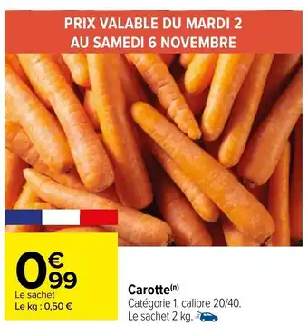 Carrefour Carotte offre