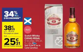 Carrefour Scotch whisky CHIVAS REGAL offre