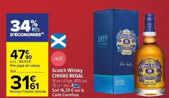 Carrefour Scotch whisky CHIVAS REGAL offre