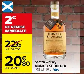 Carrefour Scotch whisky MONKEY SHOULDER offre