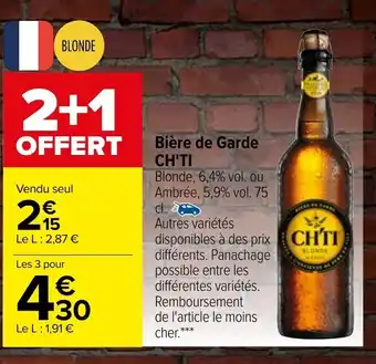 Carrefour Bière de garde CH'TI offre