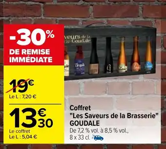 Carrefour Coffret "les saveurs de la brasserie" GOUDALE offre