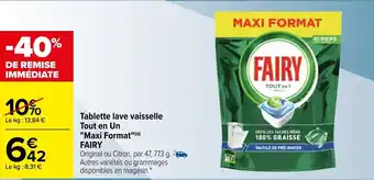Carrefour Tablette lave vaisselle tout en un "maxi format" fairy offre