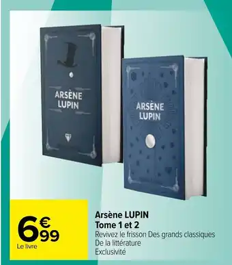 Carrefour Arsène LUPIN tome 1 et 2 offre